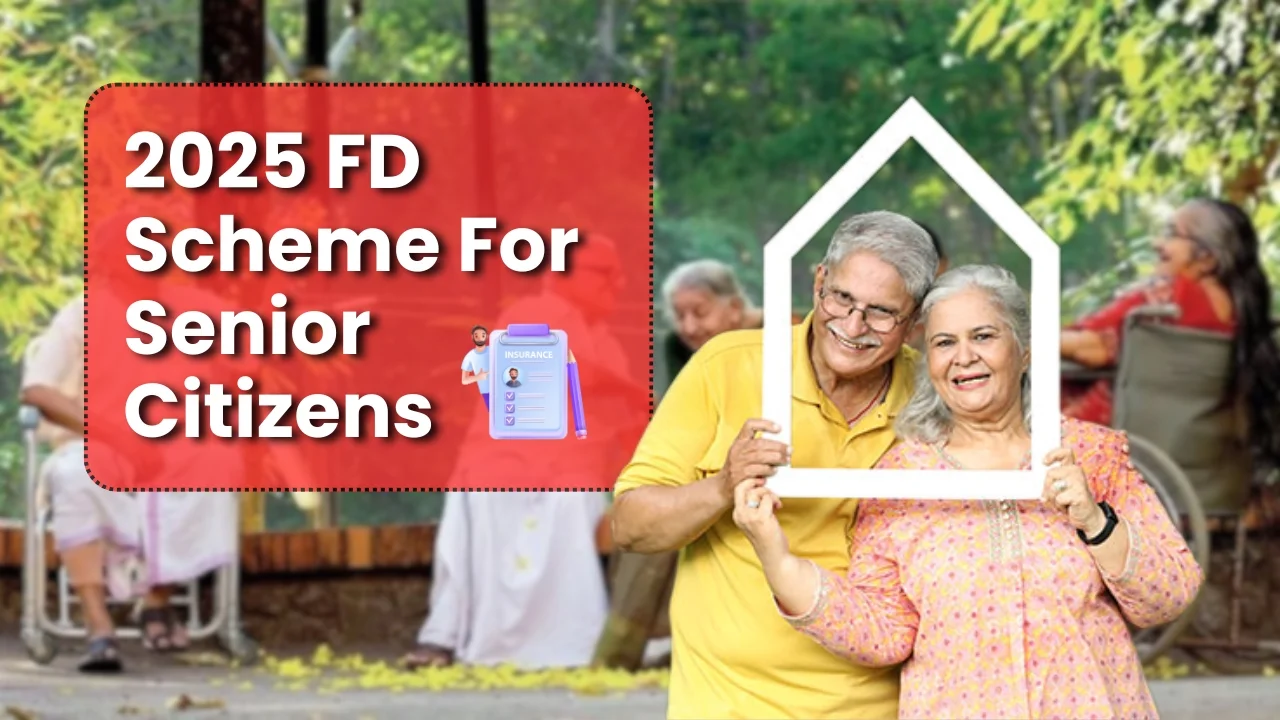 2025 fd scheme for senior citizens