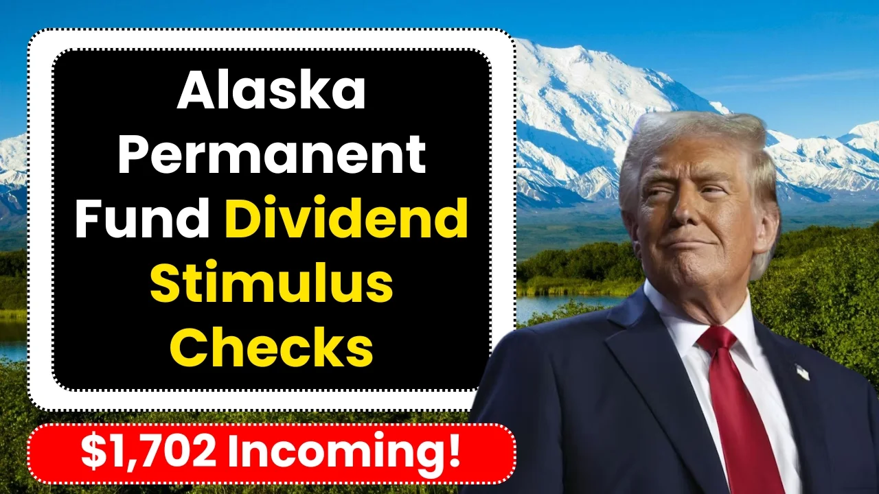 alaska permanent fund dividend stimulus checks 2025