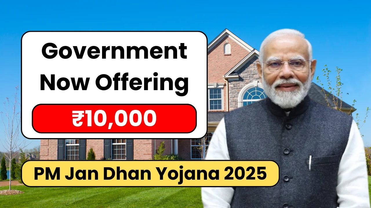 pm jan dhan yojana 2025